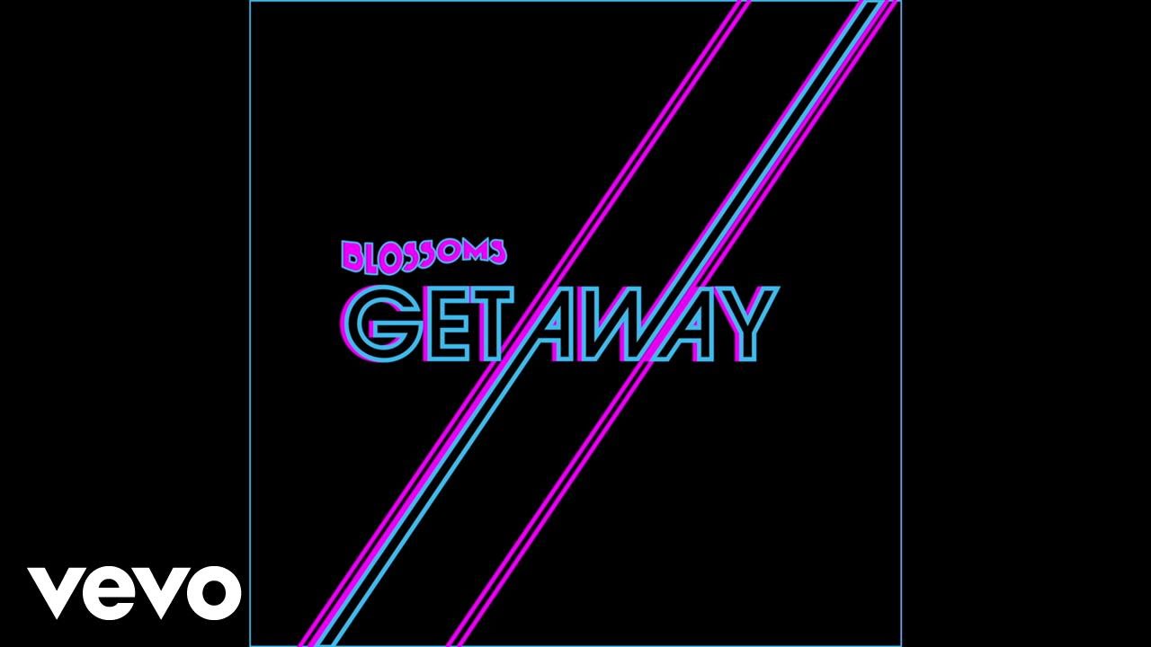 Blossoms - Getaway (Adesse Versions Remix)