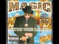 Magic - Did What I Had To Do feat. Mystikal (No Limt Records)