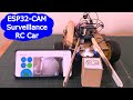 ESP32-CAM: Simple Surveillance RC Car