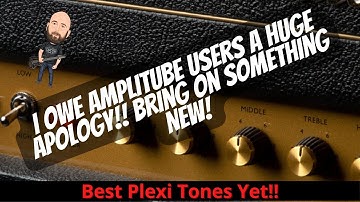 I Owe Amplitube 5 Users A Huge Apology!! | Back With Something New...