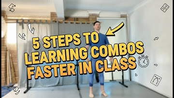 5 Secrets Pro Dancers Use to Learn Combinations Quickly