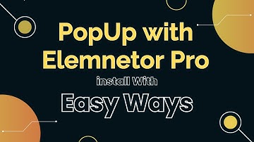 how to create popup with Elementor Pro with easy ways | step by step  guide | in bangla