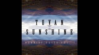 Shu-De - Meen Khemchim (Hubrist Edit) - [Tuvan Sunshine EP]
