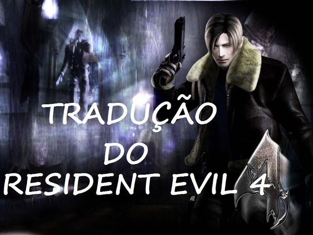 Tradução do Resident Evil 4: Ultimate HD Edition para Português do