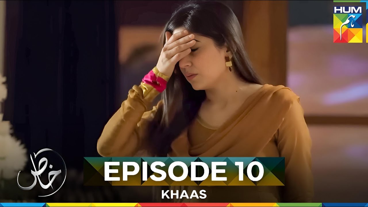 Khaas Episode 10