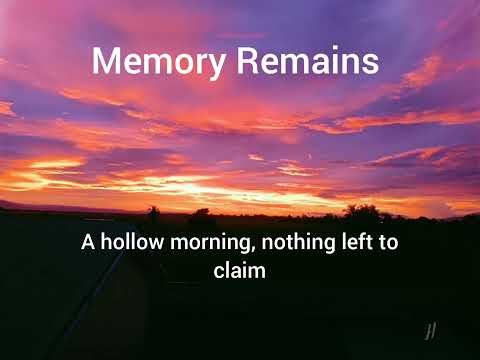 Memory Remains Melodyspot Lyrics