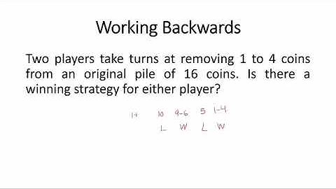 Simple Methods Working Backwards Problem Solving Strategy