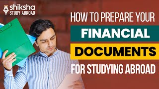 Financial Documentation Made Easy: Step-by-Step Guide for Study Abroad