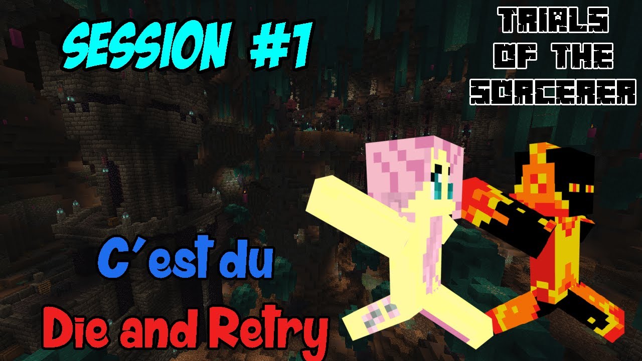 Trials of the Sorcerer #1 - C'est du Die And Retry [CTM avec Flow