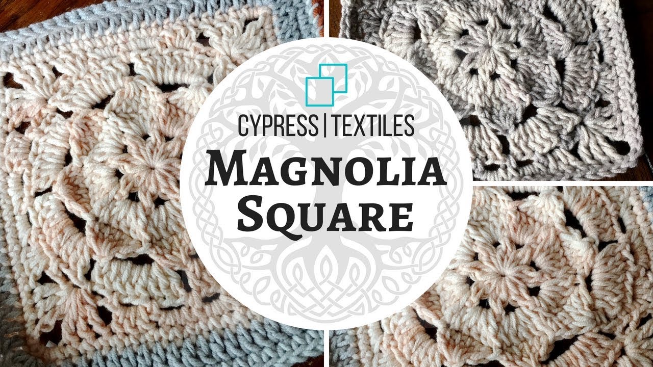 2692 Vvcal 2018 Week 4 Crochet Motif Magnolia Square Youtube Crochet Motif Crochet Crochet Squares