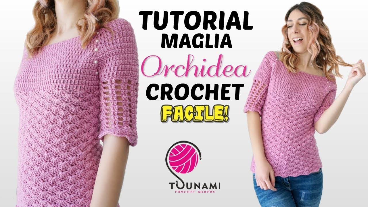 TUTORIAL MAGLIA UNCINETTO TOP DOWN - "Orchidea" Crochet Sweater - YouTube
