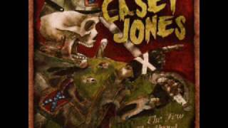 Casey Jones - Know This X