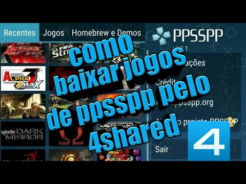 Como baixar jogos de ppsspp pelo 4shared, rápido e fácil