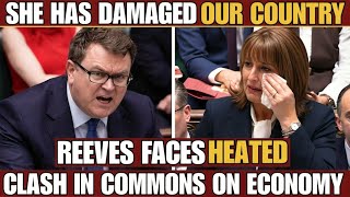 REEVES FACES HEATED CLASH IN COMMONS ON ECONOMY