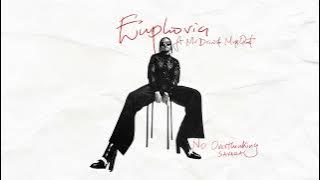 Savara - Euphoria ft. Mr. Drew, Myx Quest