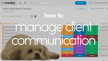 How to manage client communication with monday.com