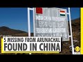 WION Dispatch: 5 Indians went missing near China-Arunachal border