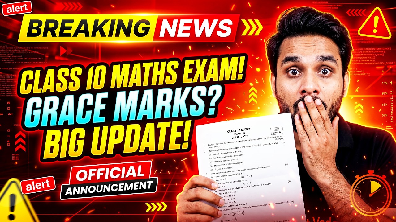 🚨 Class 10 Maths Grace Marks Update | CBSE Boards 2026 - YouTube