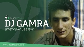 Peacekana Interview Session : DJ GAMRA