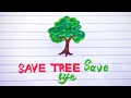 Save tree  save life writing  paragraph on save tree  how to write paragraph on save tree