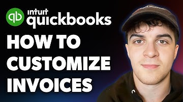How to Customize Invoices in Quickbooks (Full 2025 Guide)