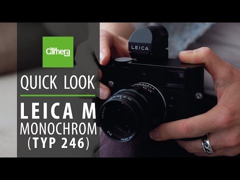 Leica M Monochrom (Typ 246) - 5 things you need to know