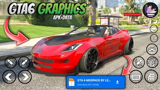 GTA 6 Graphics Modpack for GTA San Andreas Android 11,12,13 | How to Install GTA SA