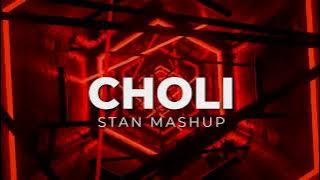 CHOLI KE PEECHE | AFRO HOUSE | STAN MASHUP | BOLLY AFRO 2025