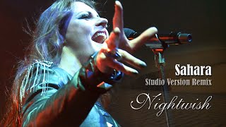 Nightwish - Sahara (with Floor Jansen) | Studio Version Remix