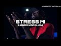 Lando Kappalani - Stress Mie { Switch op tap mi} (OFFICIAL AUDIO)