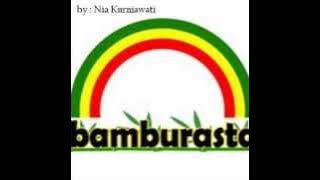 bambu rasta pergi saja