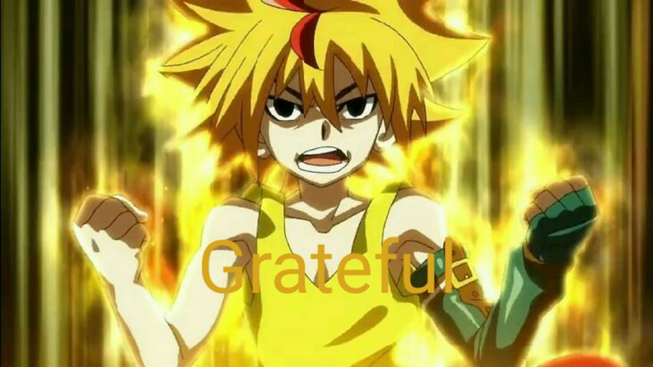 Beyblade Burst Sparking Free De La Hoya - AMV - Grateful