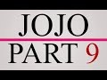 Lets talk about JoJo Part 9...