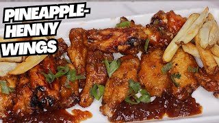 MAKE THE MOST DELICIOUS BAKED PINEAPPLE HENNY WINGS