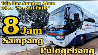 FIRST TIME RIDING SUMBER ALAM BUS DURING THE DAY - Sumber Alam 91oc Trip Sampang - Jakarta
