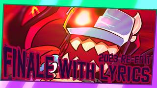 FINALE WITH LYRICS [Re-Edit] | VS IMPOSTOR LEGACY WITH LYRICS