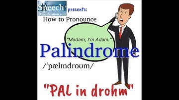 How to Pronounce Palindrome (and What is a Palindrome?)