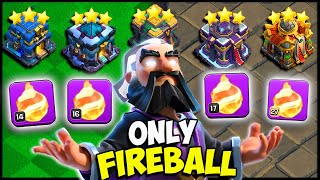 Can I WIN Using ONLY The Fireball in EVERY War Attack?