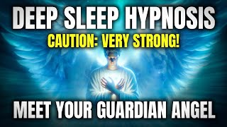 Meditation for Deep Sleep 😇 Meet Your Guardian Angel & Healing Light