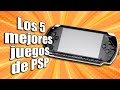 Los 5 Mejores Juegos de PSP I Fedelobo