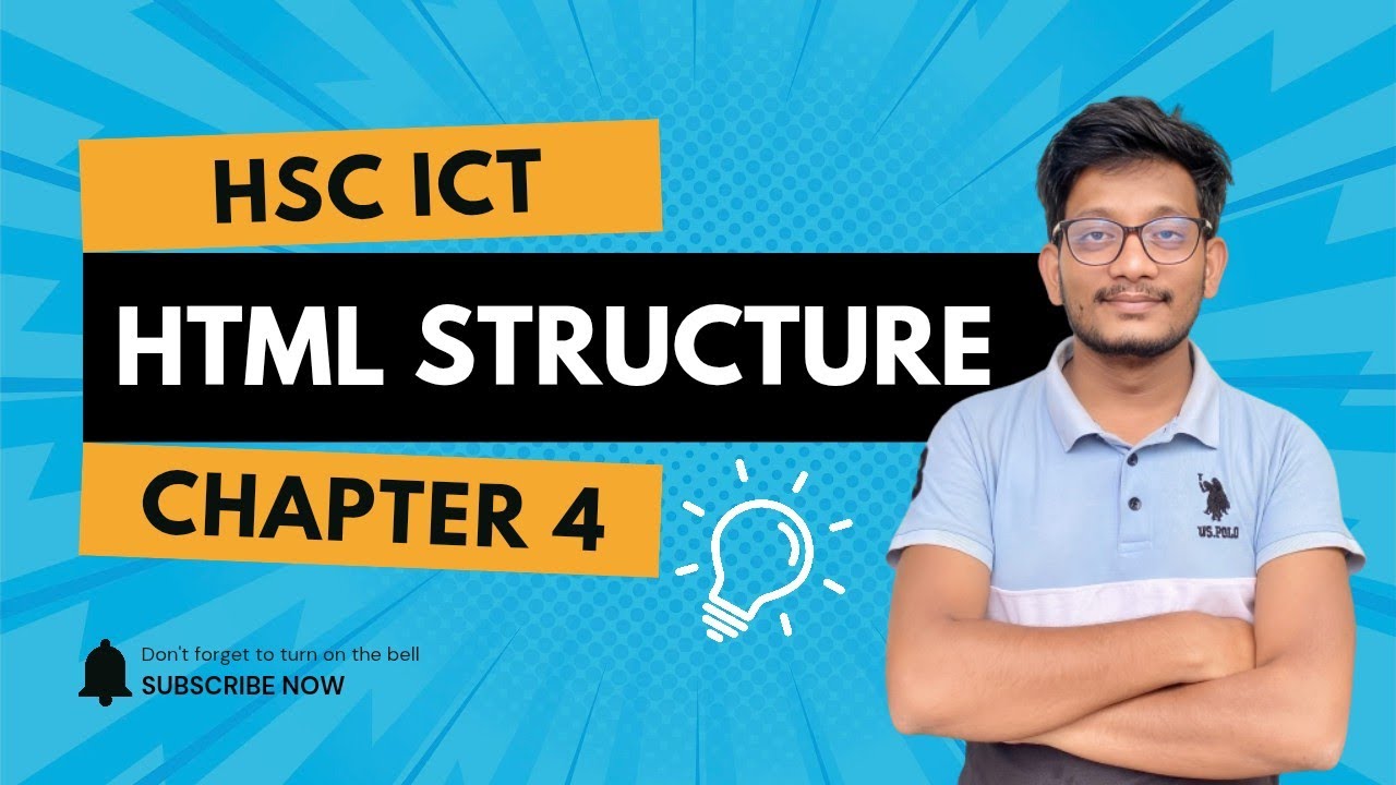 HTML Basic Structure | HSC ICT | Chapter 4 - YouTube