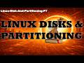 Linux Disk Management | Partitions and Storage