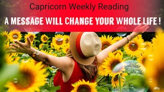 CAPRICORN ☆A MESSAGE WILL CHANGRE YOUR WHOLE LIFE !☆MAY 20TH-26TH ☆