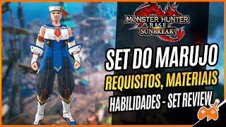 MHRise Sunbreak - MARUJO / SAILOR SET - REQUISITOS, MATERIAIS,,  HABILIDADES, SLOTS - SET REVIEW 