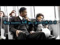 → they wanna tell you, you can&#39;t do it... {The Pursuit Of Happyness}