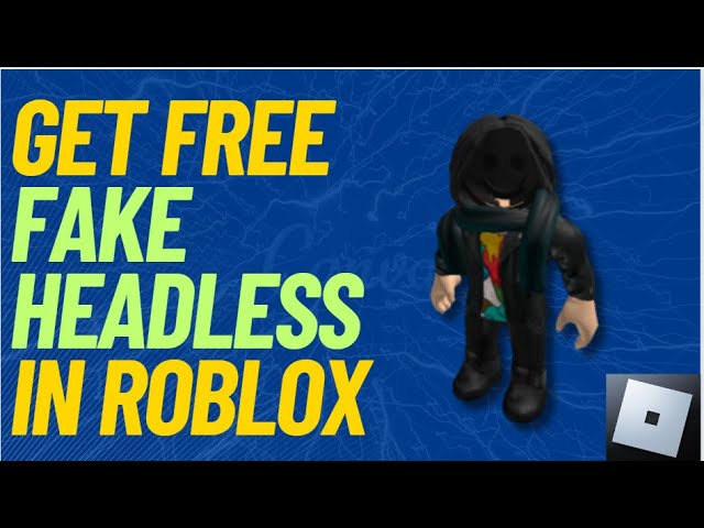 UPDATED* BILLY FREE FAKE HEADLESS IN ROBLOX 😲