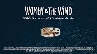 Women & the Wind Documentary Trailer (HD) Women & the Wind Documentary Trailer (HD)