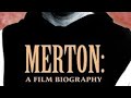 Merton A Film Biography 1984