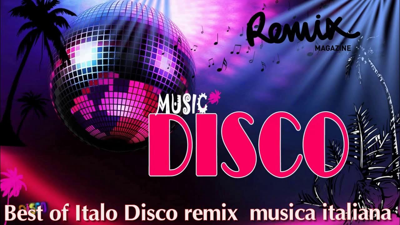 Disco remixes mp3. Итало диско. Итальянское диско. Итало диско - микс.. Диско ремикс.