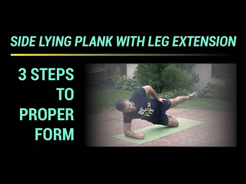 Side-Lying Plank with Leg Extension: How To (3 steps to proper form)
